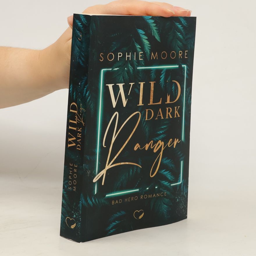 Sophie Moore Wild dark ranger
