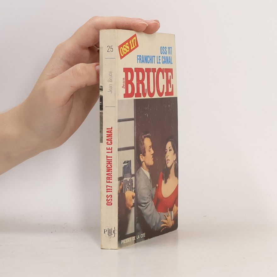 Jean Bruce Oss 117. Franchit le canal