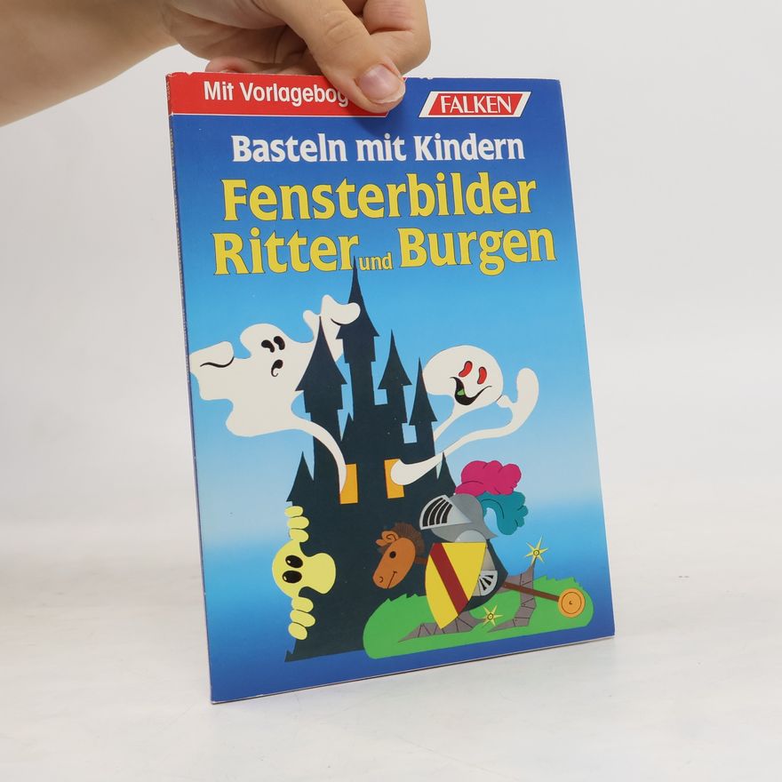 Autorenkollektiv Basteln mit Kindern - Fensterbilder