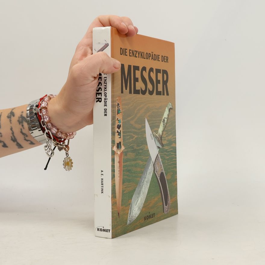 A. E. Hartink Die Enzyklopädie der Messer