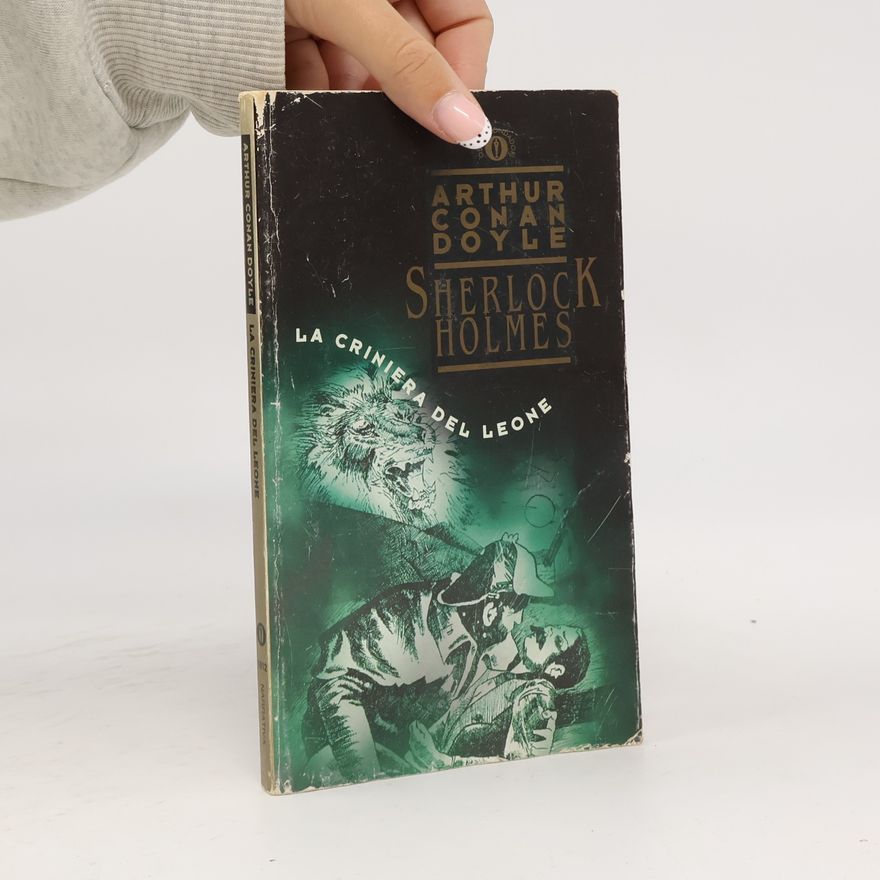 Arthur Conan Doyle La criniera del leone