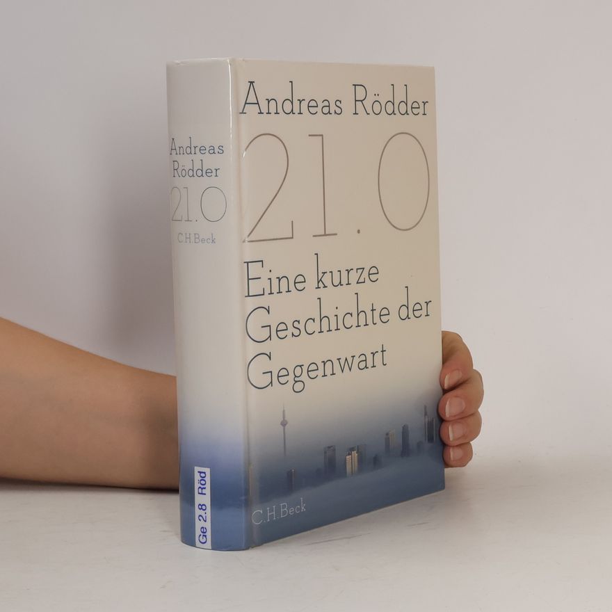 Andreas Rödder 21.0