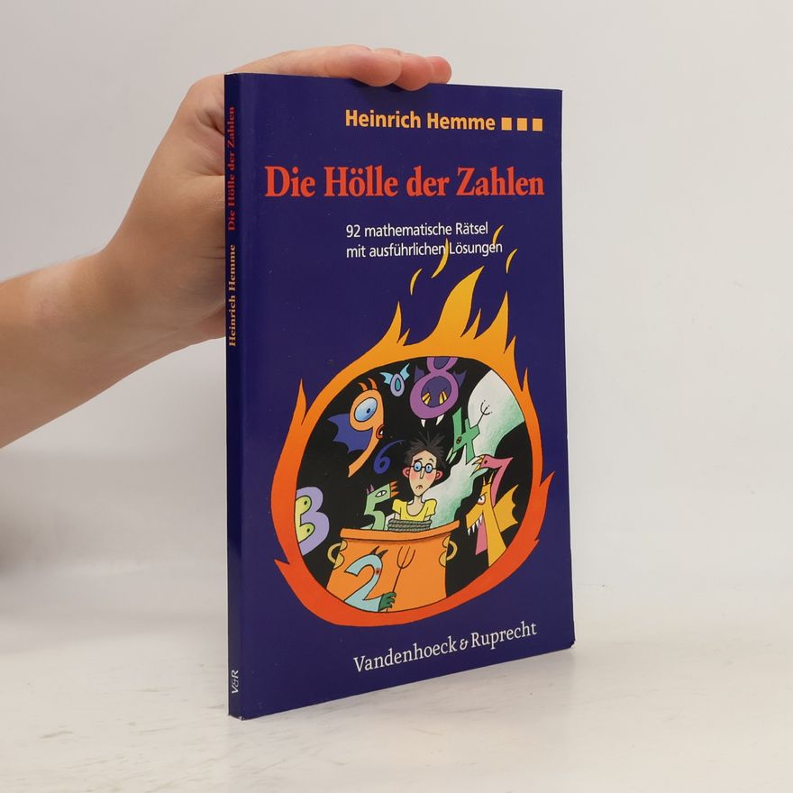 Heinrich Hemme Die Hölle der Zahlen