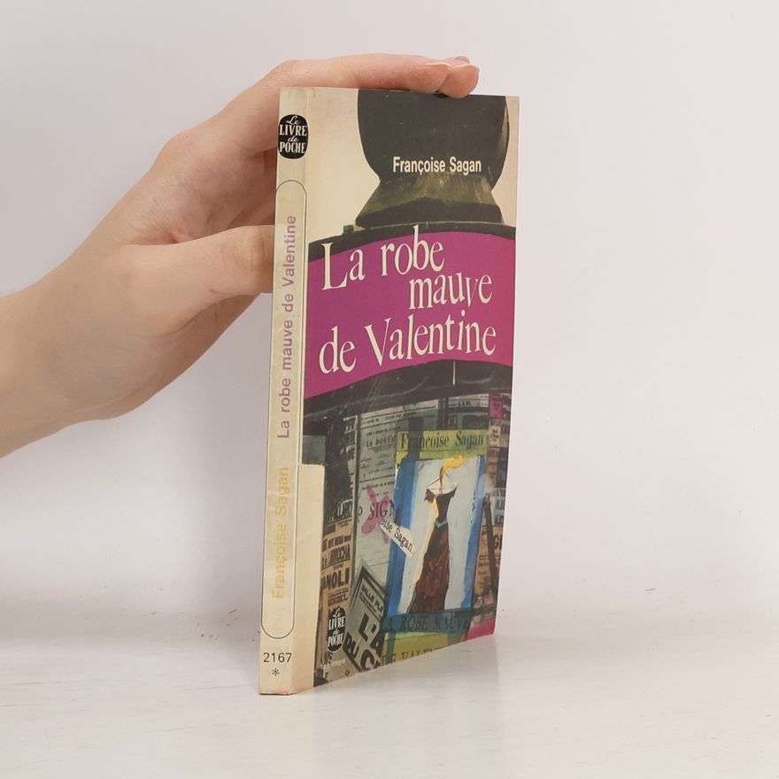 Françoise Sagan La robe mauve de Valentine