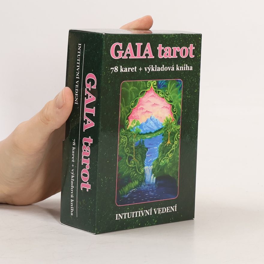 Veronika Kovářová GAIA tarot (78 karet + výkladová kniha)