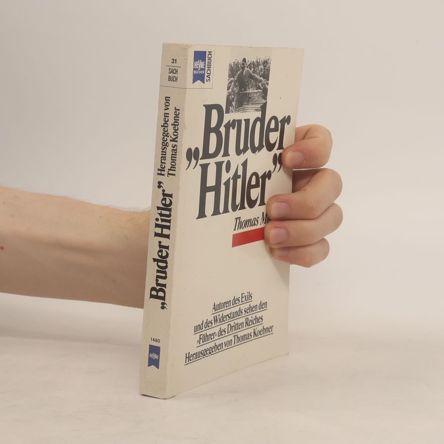 Thomas Koebner "Bruder Hitler"