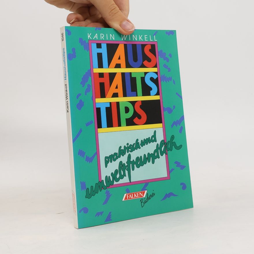 Karin Winkell Haushaltstipps