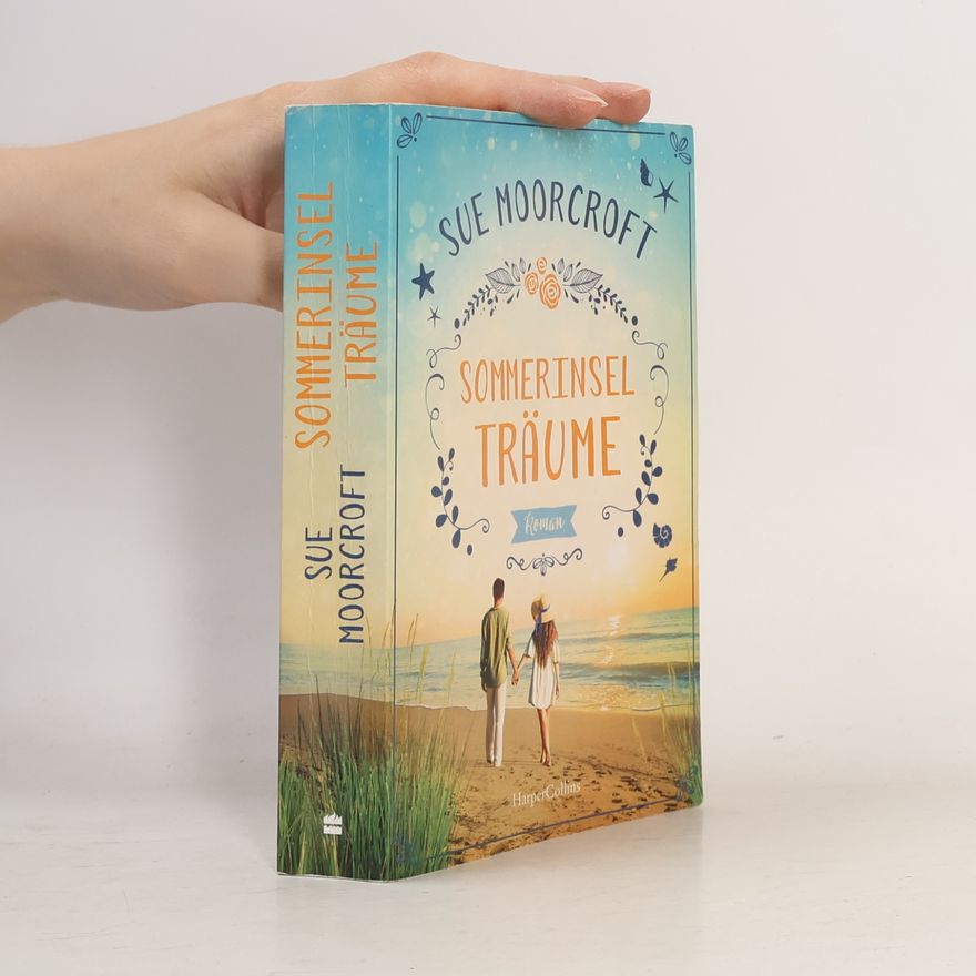 Sue Moorcroft Sommerinselträume