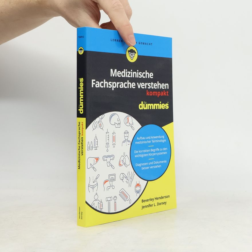 Beverley Henderson For Dummies: Medizinische Fachsprache verstehen kompakt
