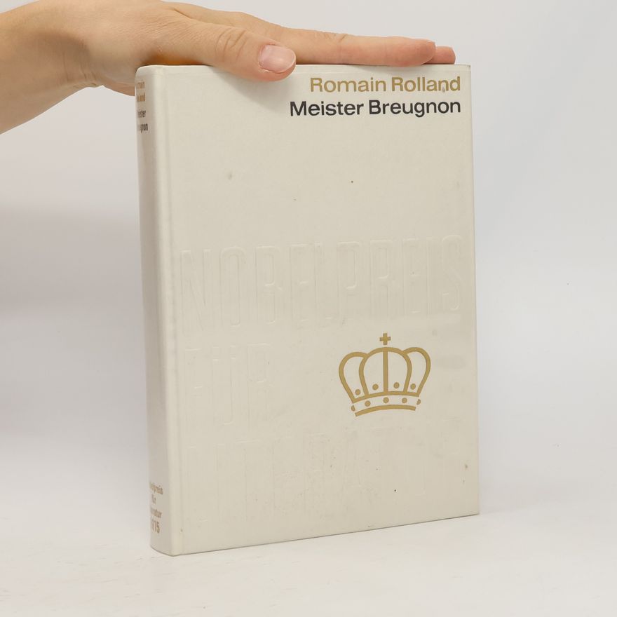 Romain Rolland Meister Breugnon