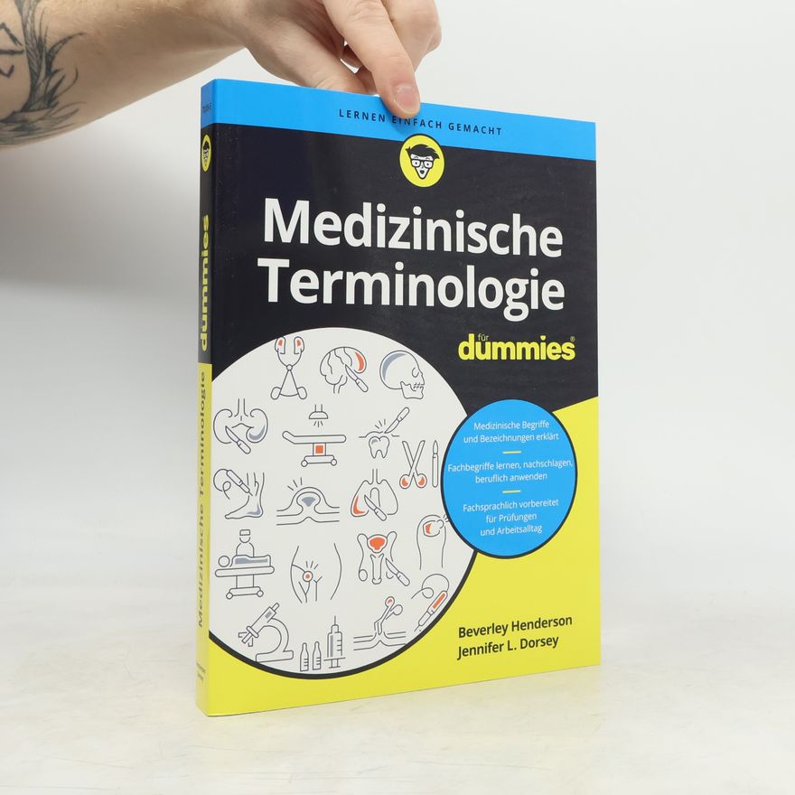 Beverley Henderson Medizinische Terminologie für Dummies