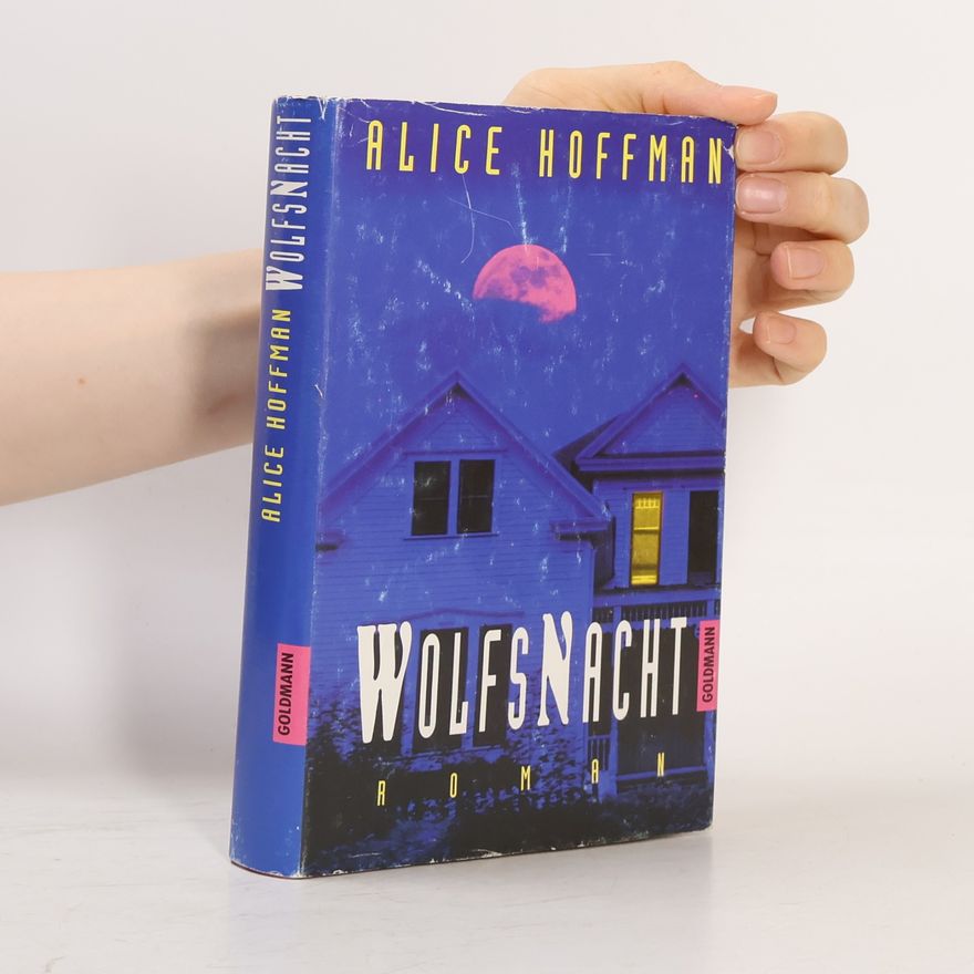 Alice Hoffman Wolfsnacht