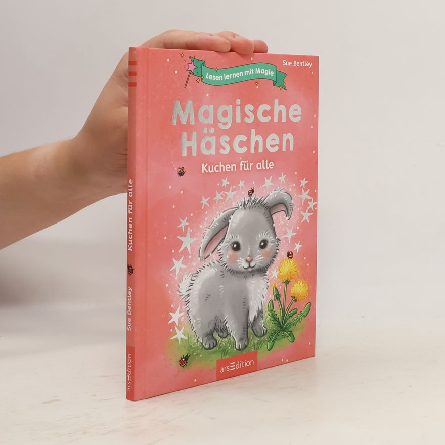 Sue Bentley Lesen lernen mit Magie: Magische Häschen