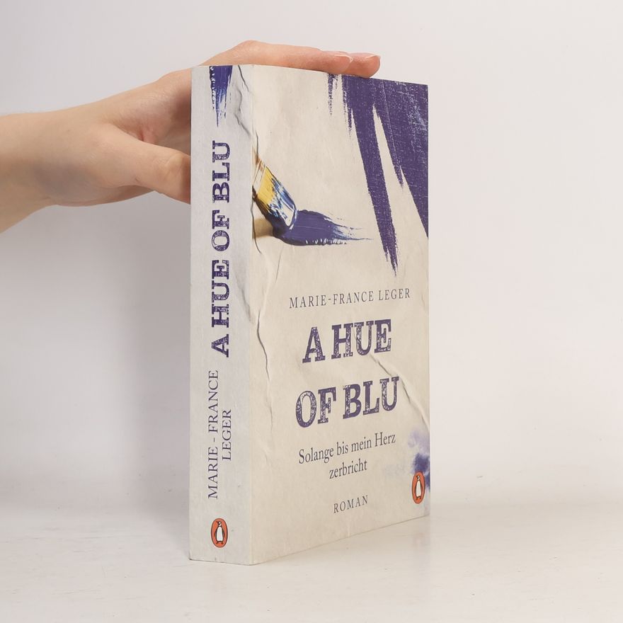 Leger Marie-France A Hue Of Blu