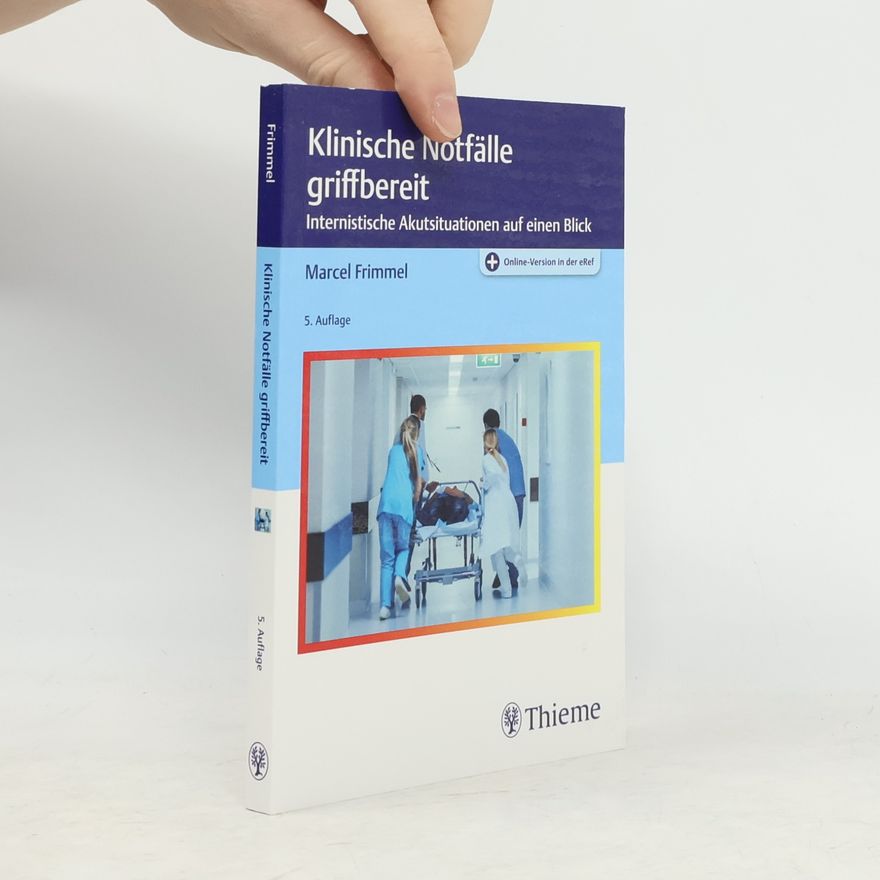 Marcel Frimmel Klinische Notfälle griffbereit