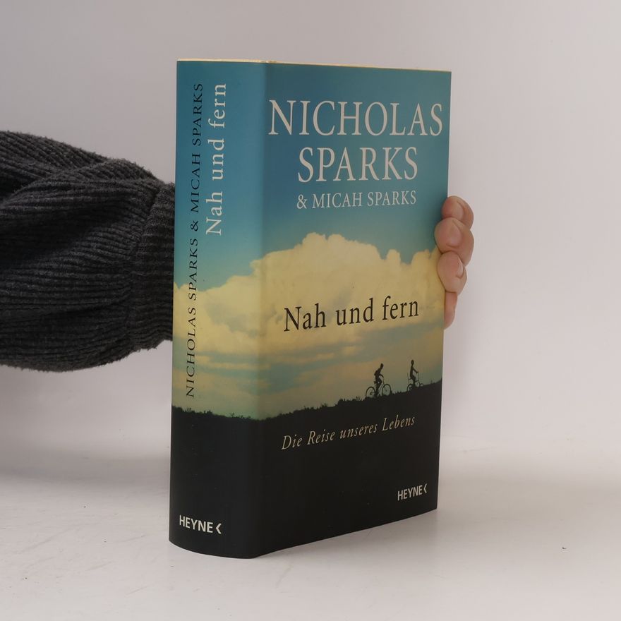 Nicholas Sparks Nah und Fern