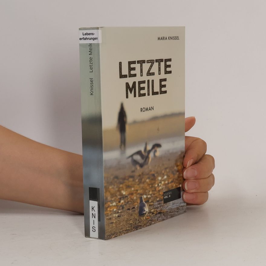 Maria Knissel Letzte Meile