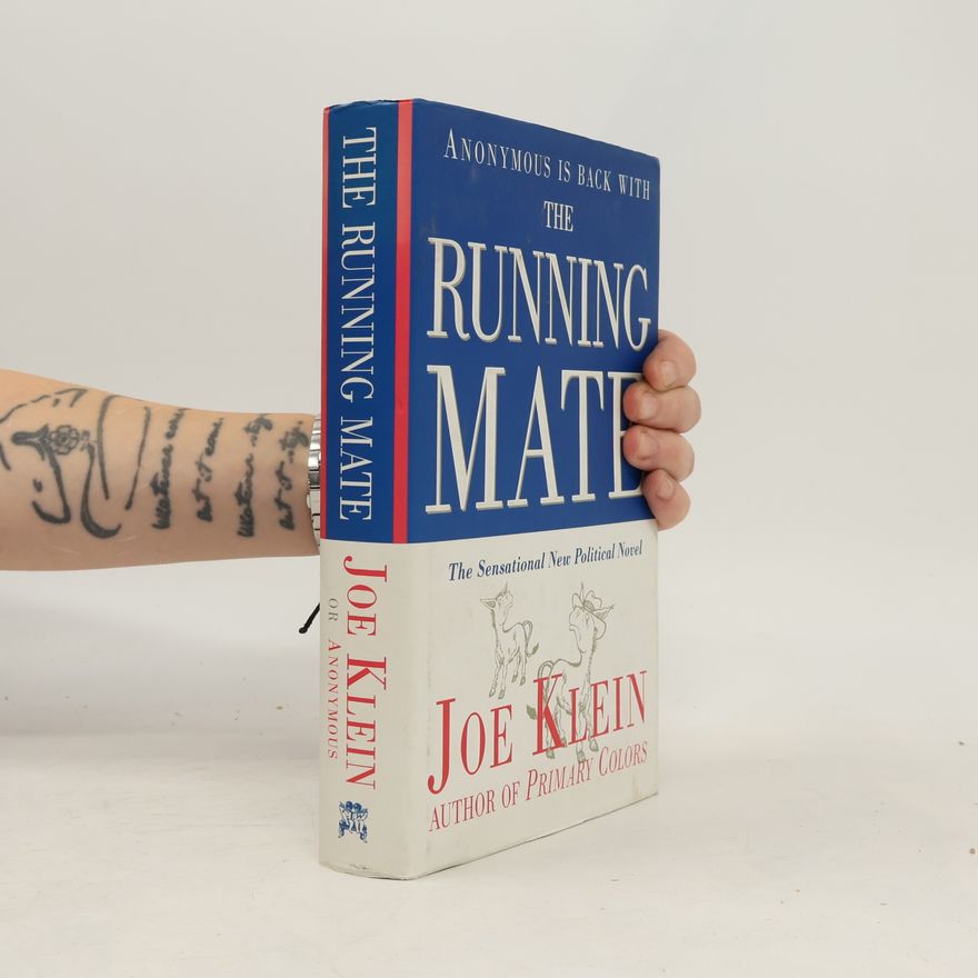 Joe Klein The Running Mate