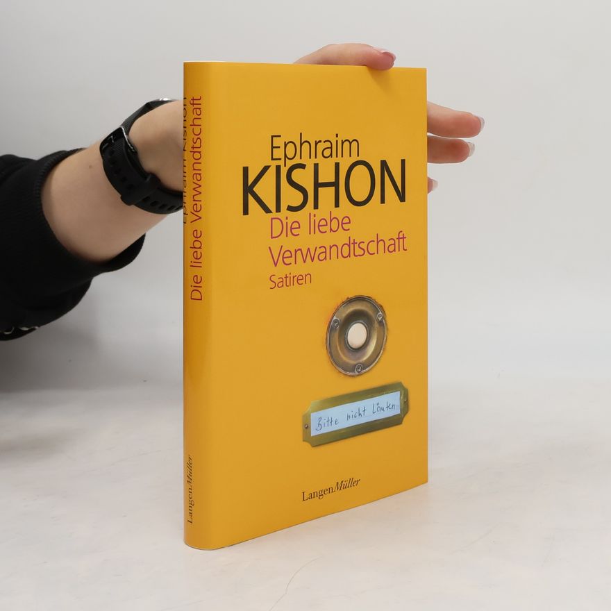 Ephraim Kishon Die liebe Verwandtschaft