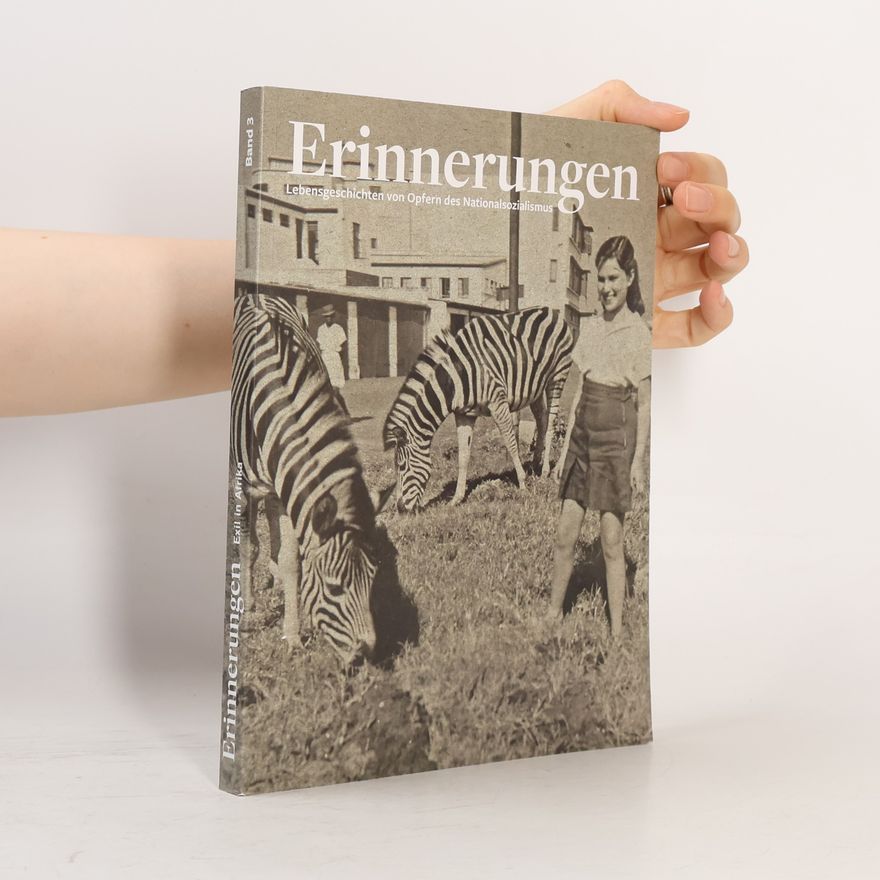 Renate S. Meissner Erinnerungen. Lebensgeschichten von Opfern des Nationalsozialismus