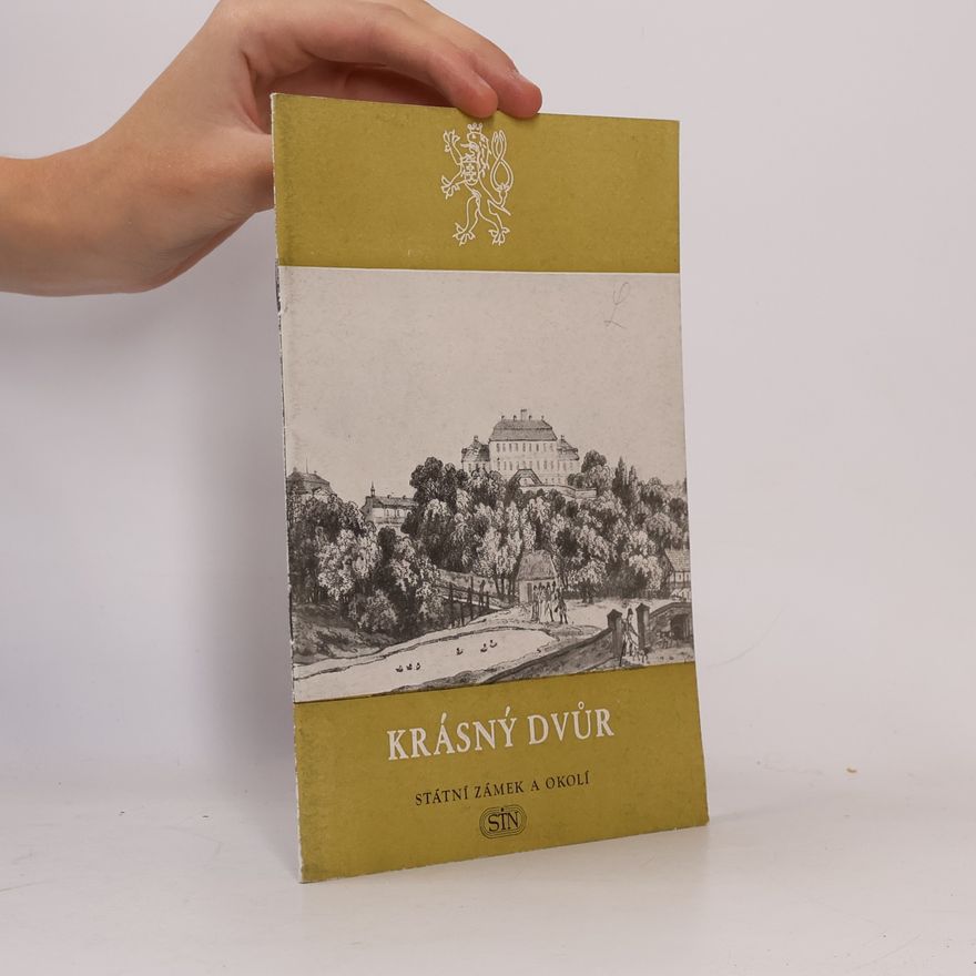 Auteurscollectief Krásný dvůr, státní zámek a okolí
