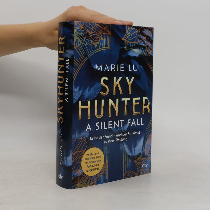 Marie Lu Skyhunter - A Silent Fall