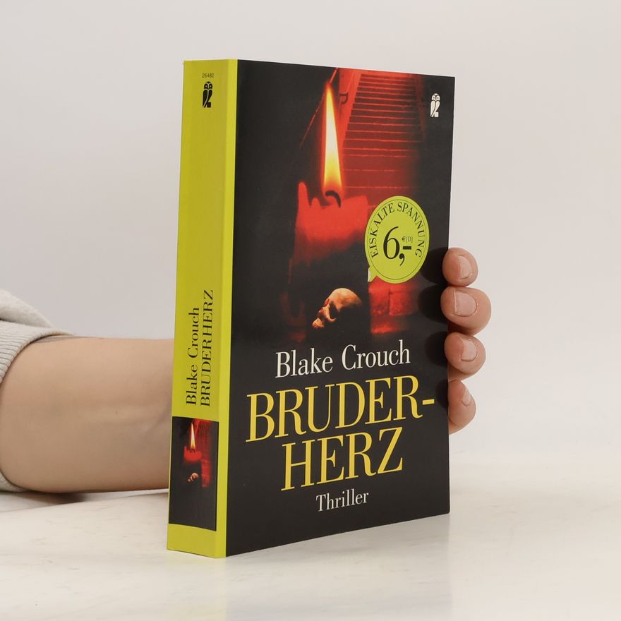 Blake Crouch Bruderherz