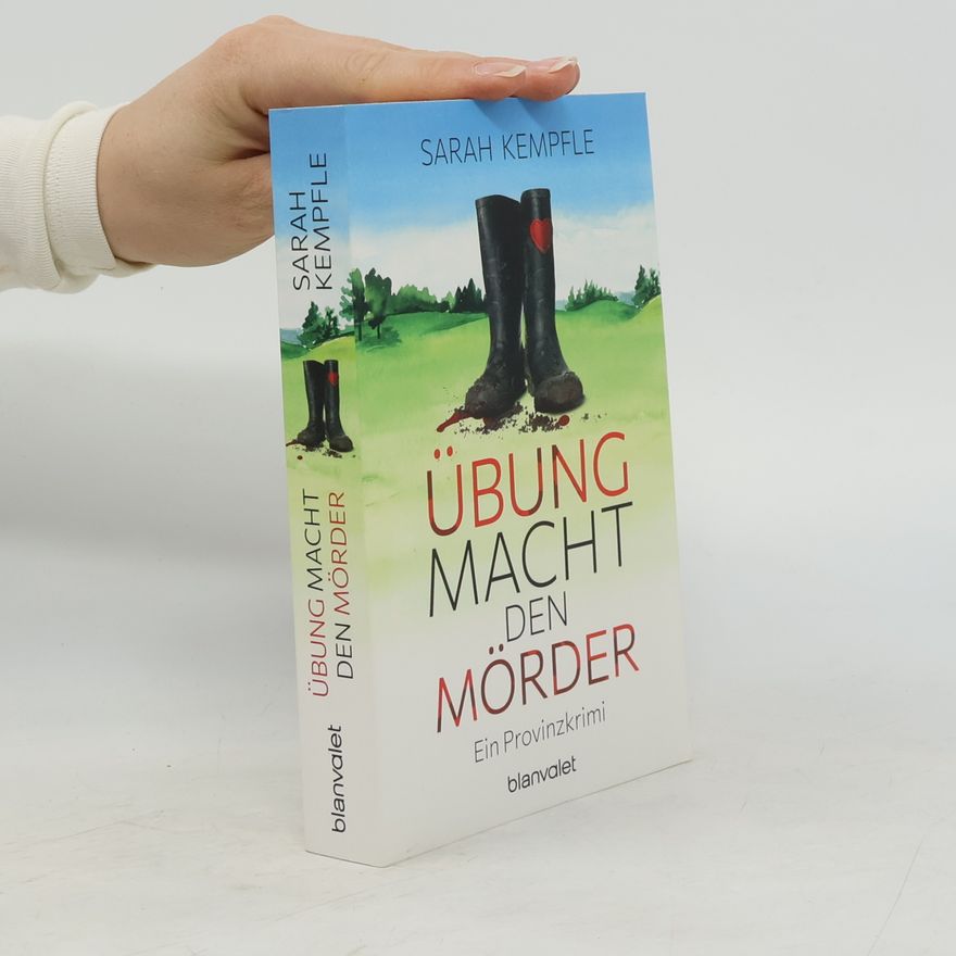 Sarah Kempfle Übung macht den Mörder