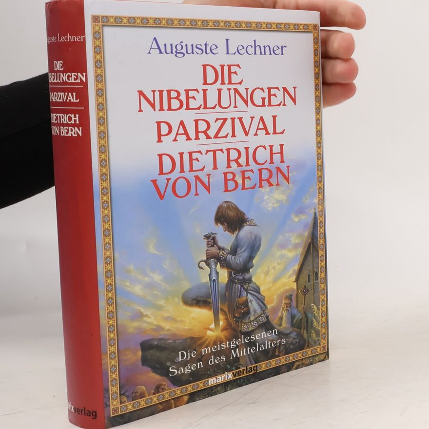 Auguste Lechner Die Nibelungen