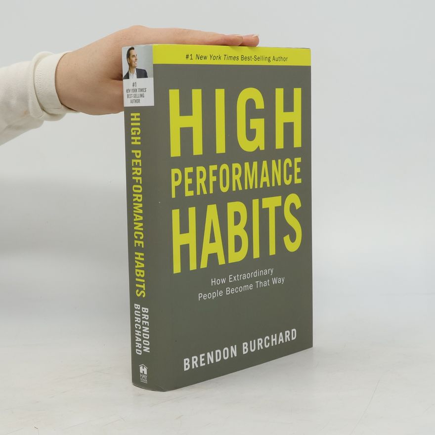 Brendon Burchard High Performance Habits