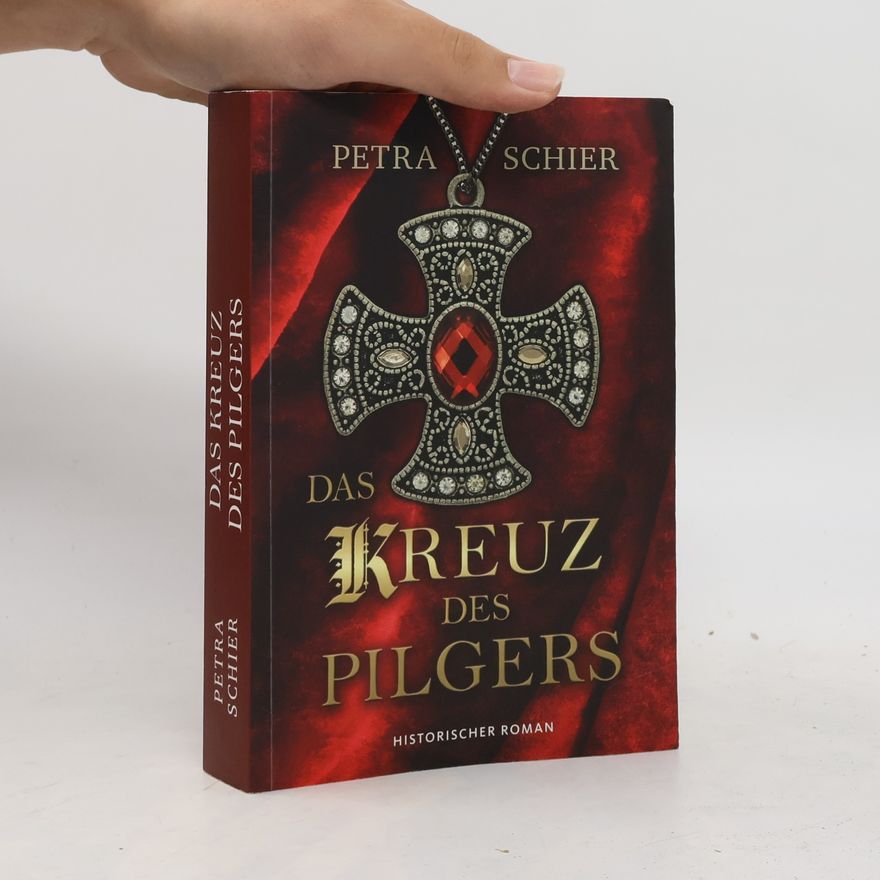 Petra Schier Das Kreuz des Pilgers