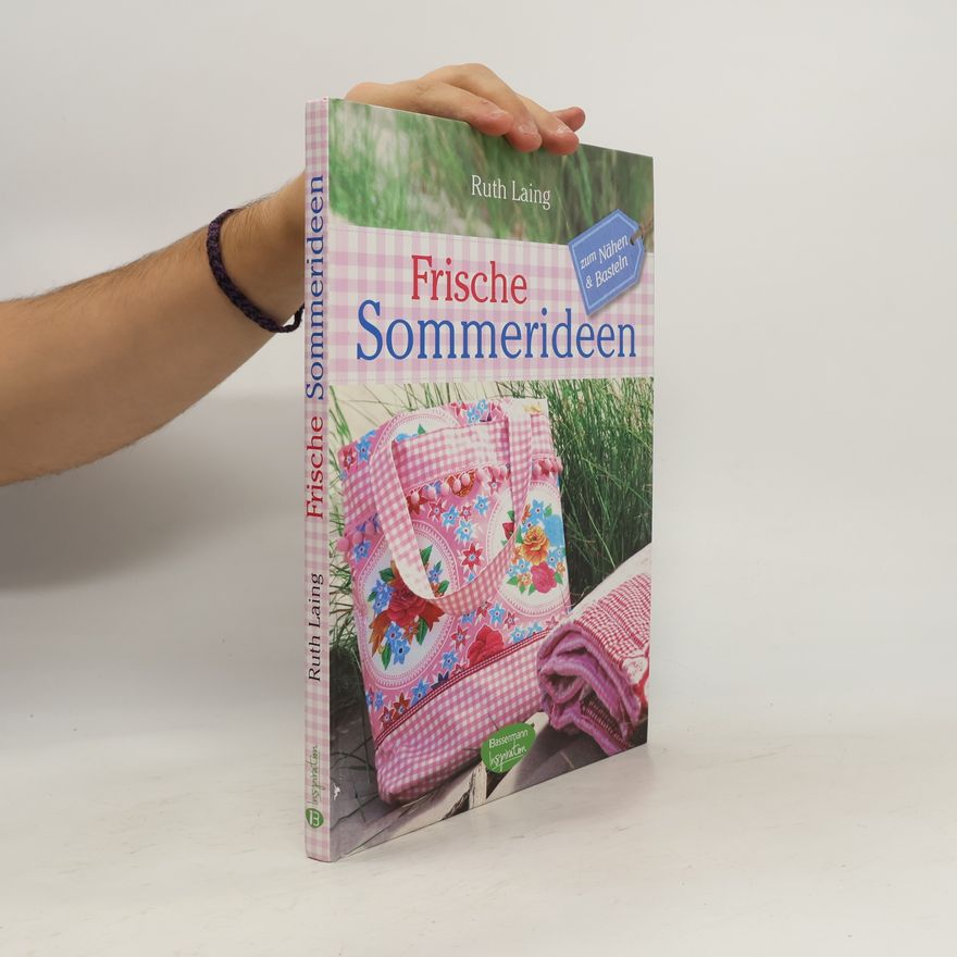 Ruth Laing Frische Sommerideen
