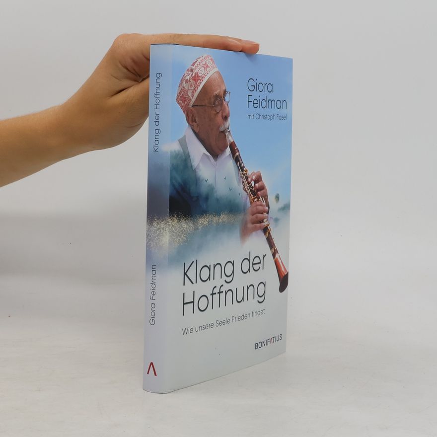 Giora Feidman Klang der Hoffnung