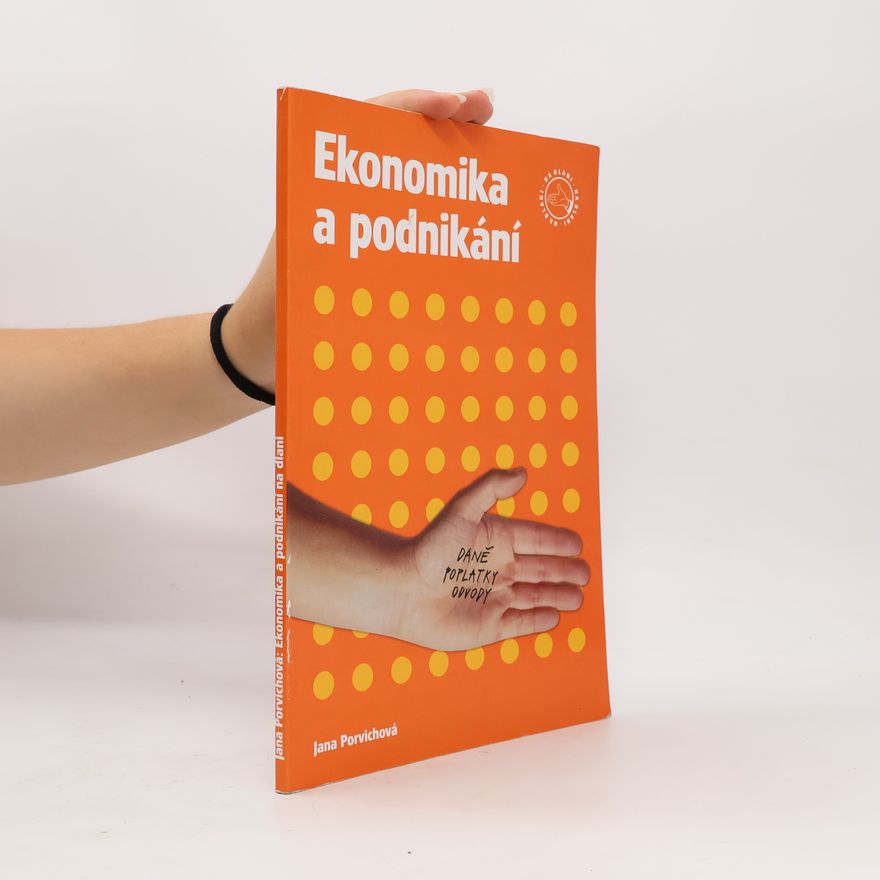 Jana Porvichová Ekonomika a podnikání