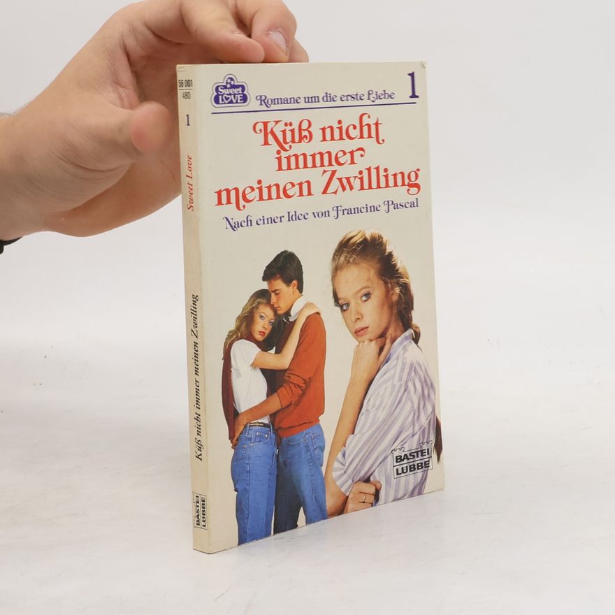 Kate William Küß nicht immer meinen Zwilling. Roman