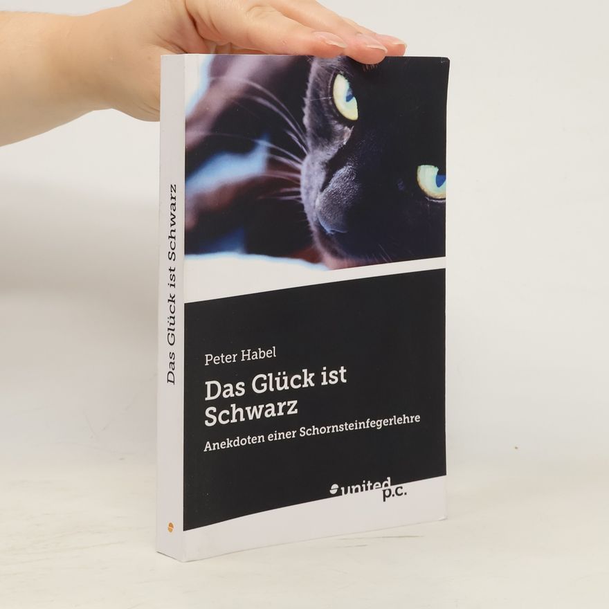 Peter Habel Das Glück ist schwarz