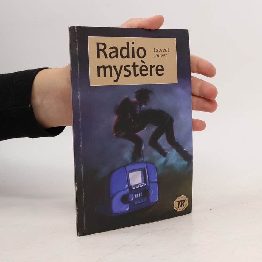 Laurent Jouvet Radio mystère