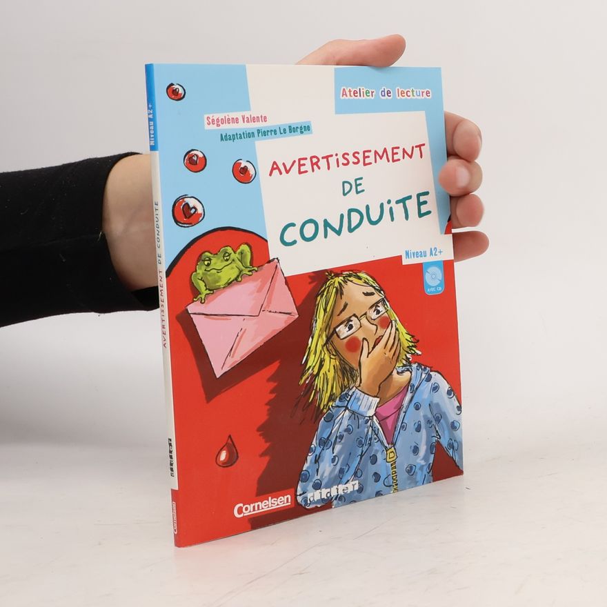 Ségolène Valente Atelier de lecture: Avertissement de conduite