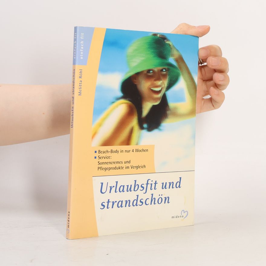 Melitta Röhl Urlaubsfit und strandschön