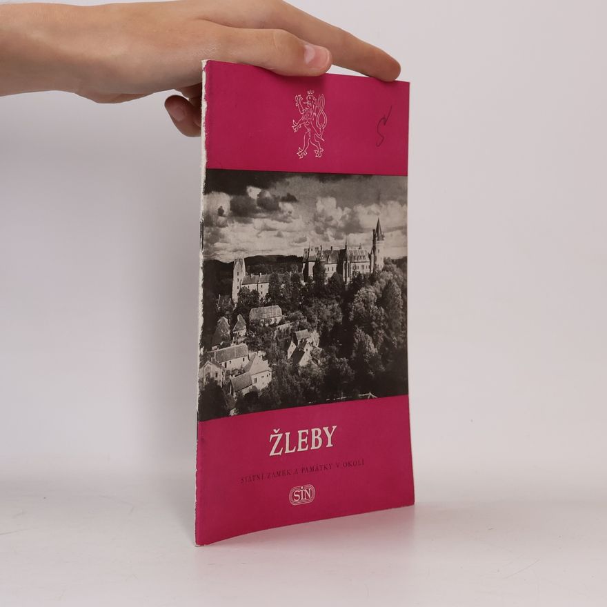 Břetislav Štorm Žleby. Státní zámek a památky v okolí
