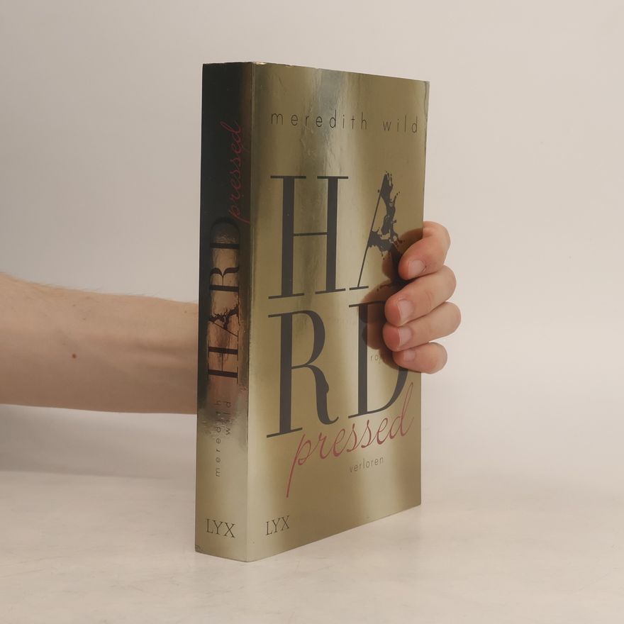 Meredith Wild Hardpressed - verloren 2