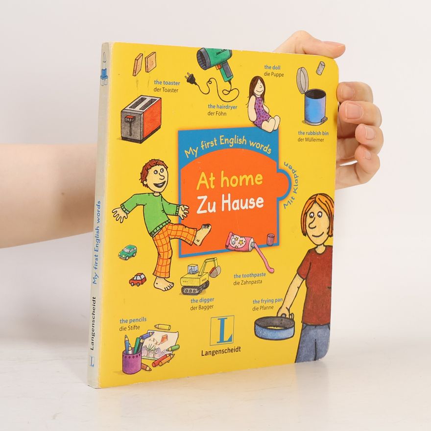 Various authors At home - Zu Hause / My first English Words