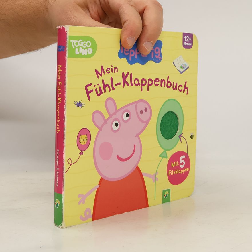 Laura Teller Peppa Pig Mein Fühl-Klappenbuch