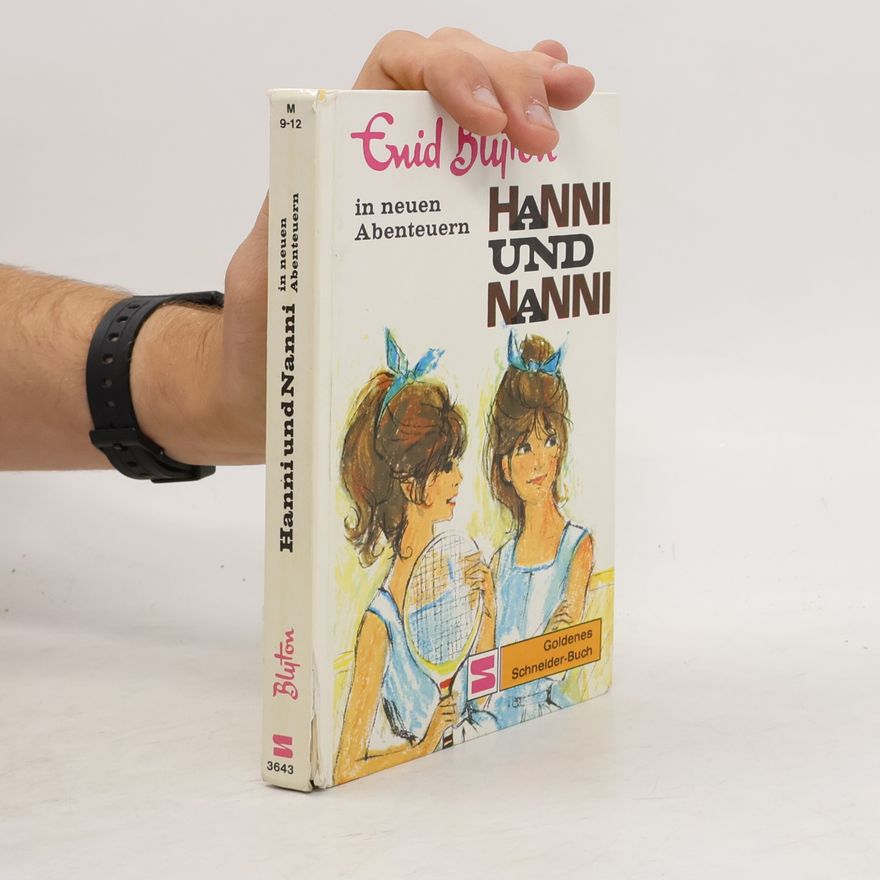Enid Blyton Hanni und Nanni in neuen Abenteuern