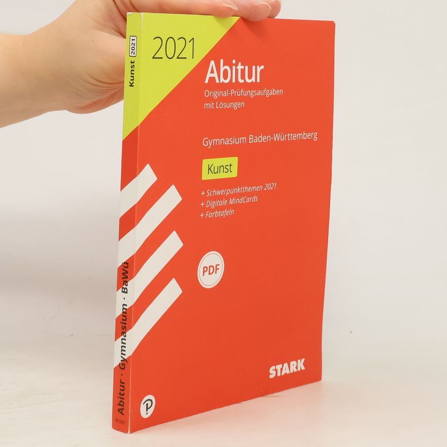AA.VV. STARK Abiturprüfung BaWü 2021. Kunst