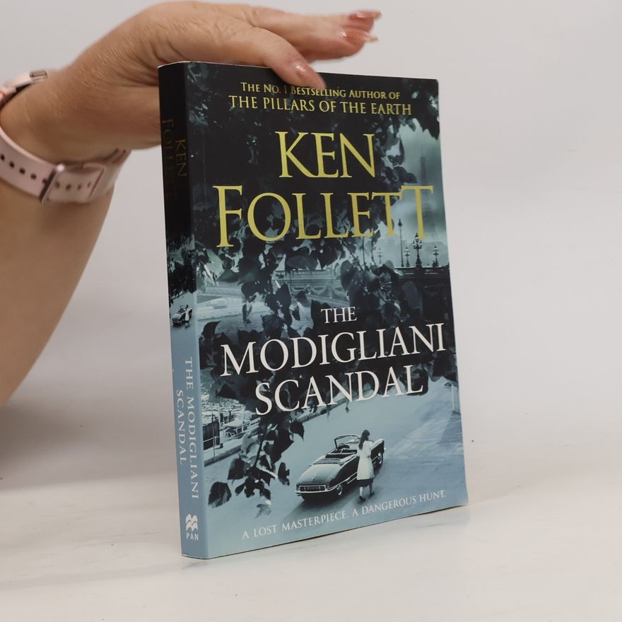 Ken Follett The Modigliani Scandal