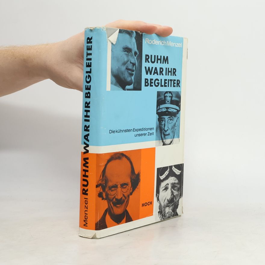 Roderich Menzel Ruhm war ihr Begleiter