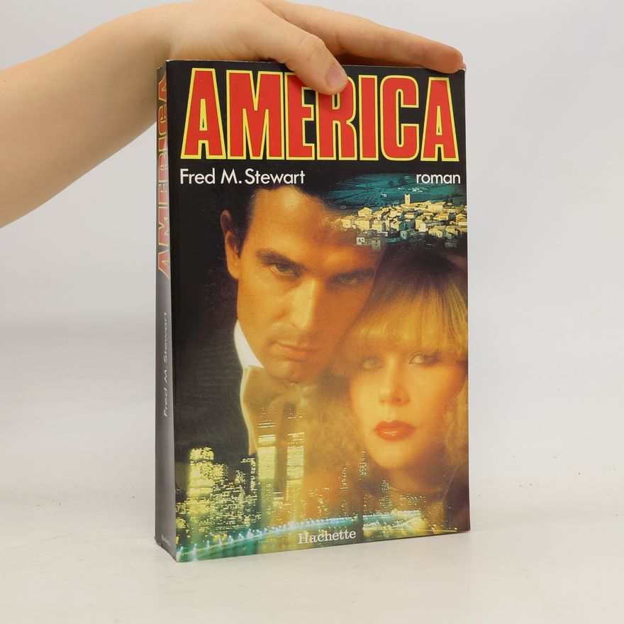 Fred Mustard Stewart America