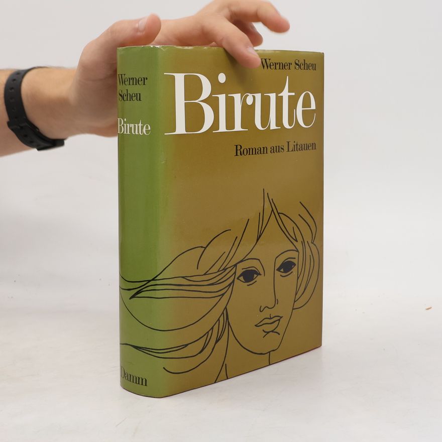 Werner Scheu Birute