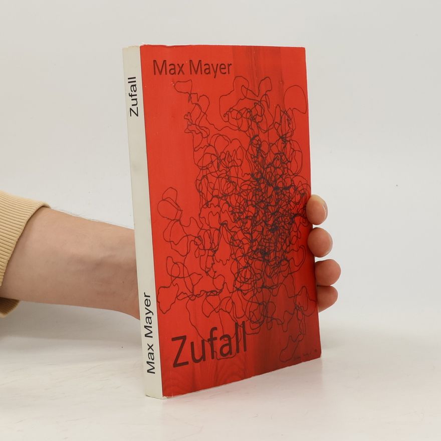 Max Mayer Zufall